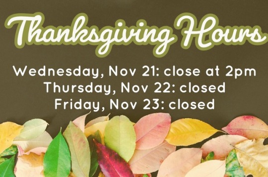 2018 Thanksgiving Hours